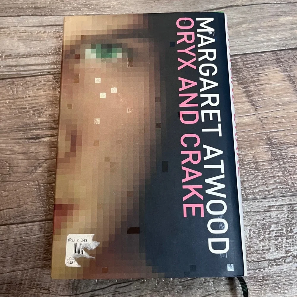 Oryx and Crake‎ Margaret Atwood Hardcover First Edition 2003 Bloomsbury UK
